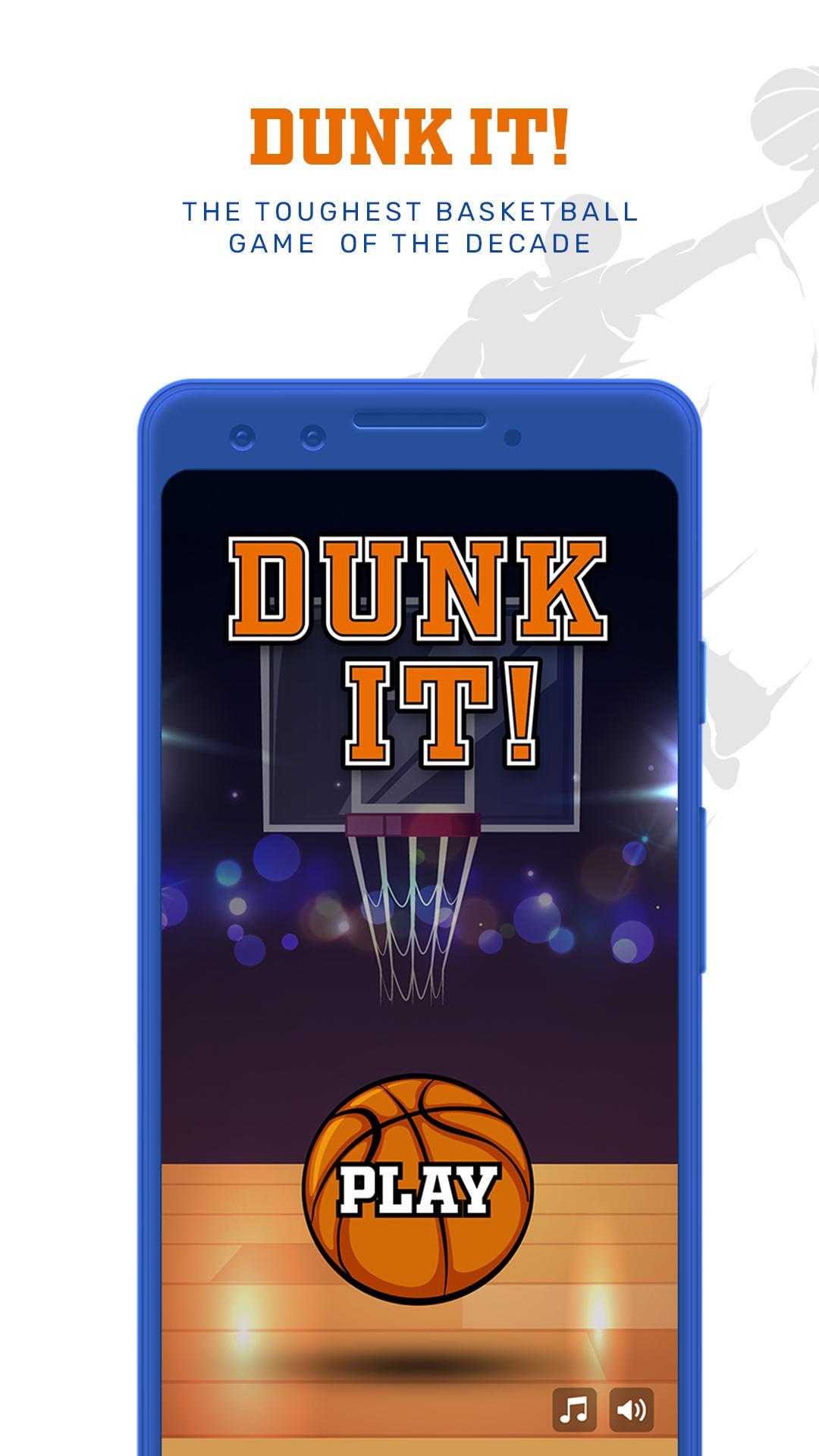 DUNK IT! - Toughest Basket Ball Game Ever 2.0 Screenshot 1