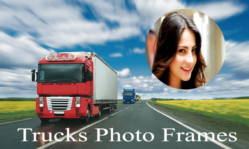 Trucks Photo Frames 1.0.1 Screenshot 4