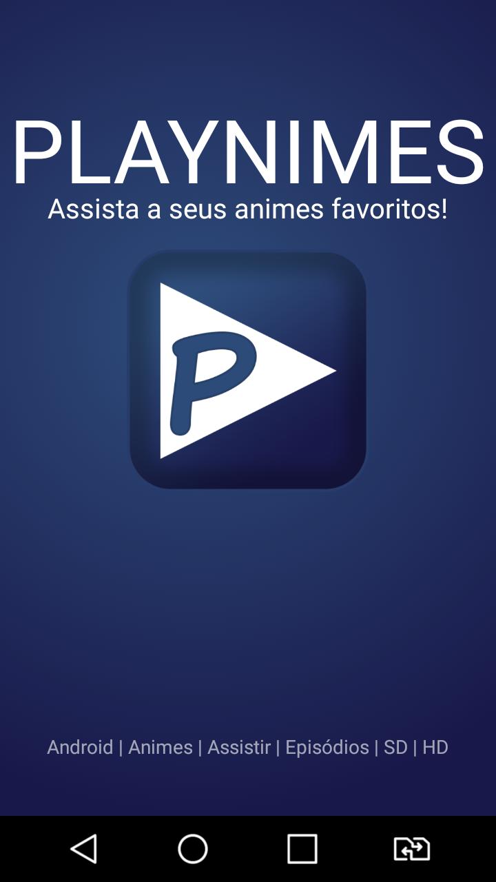 Playnimes Animes 2.6.1 Screenshot 1