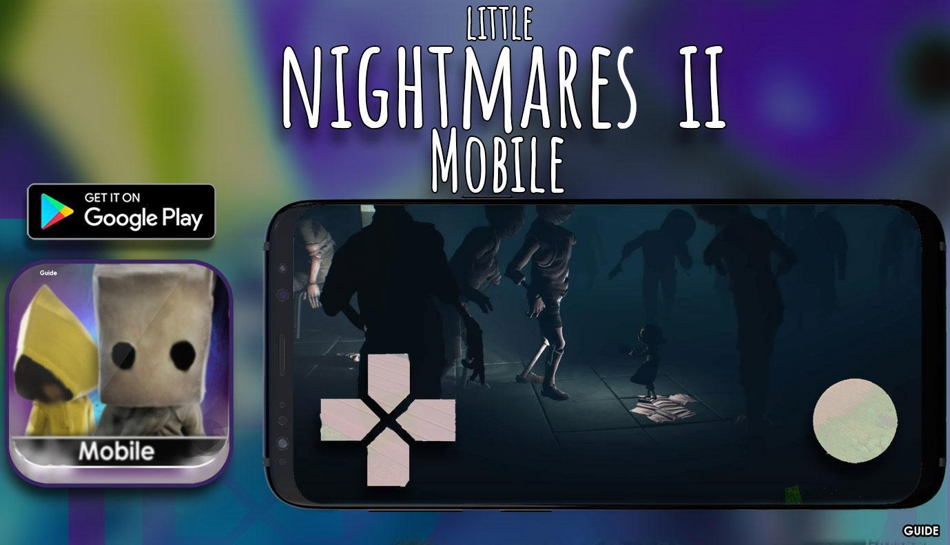 Guide For Little Nightmares 2021 1.1 Screenshot 5