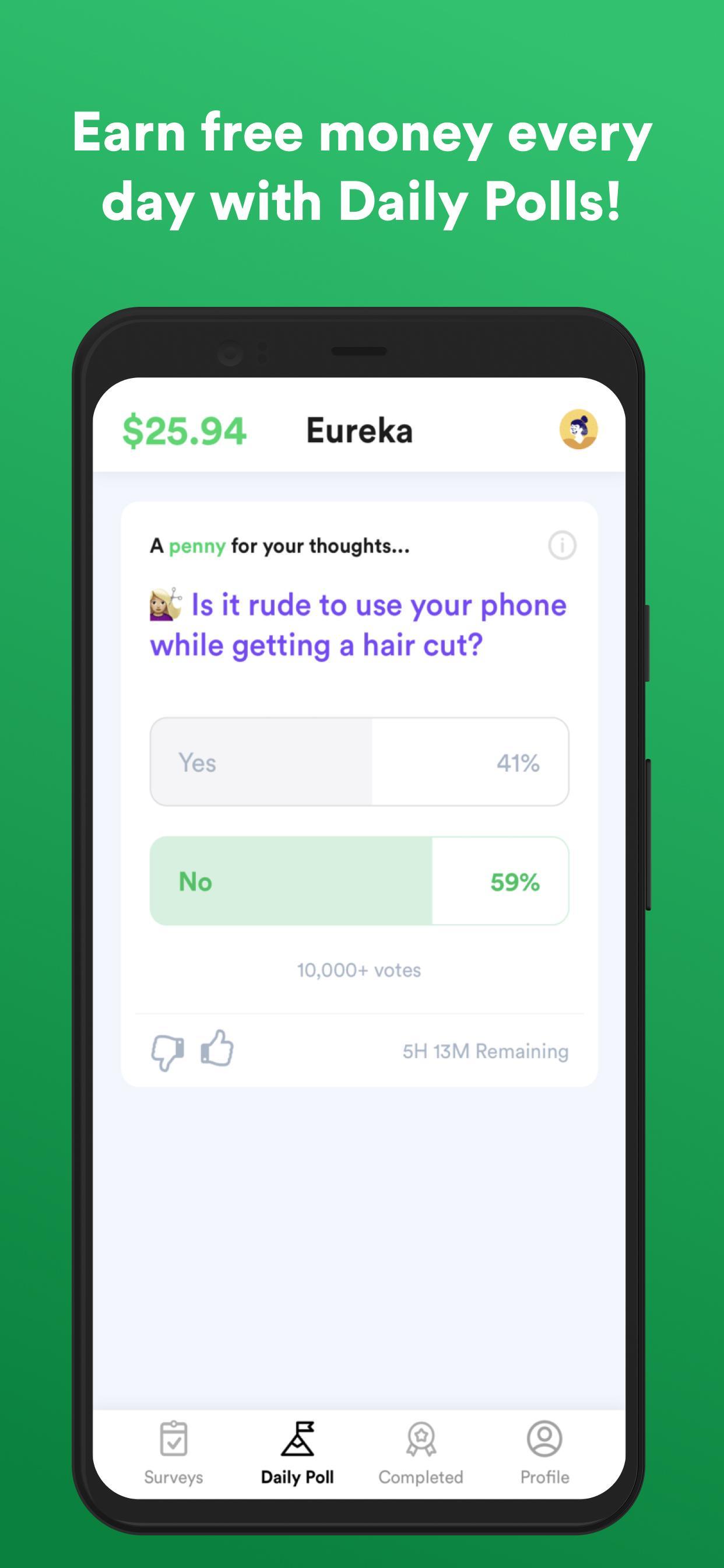 Eureka Surveys: Earn money via paid surveys 1.0.7 Screenshot 3