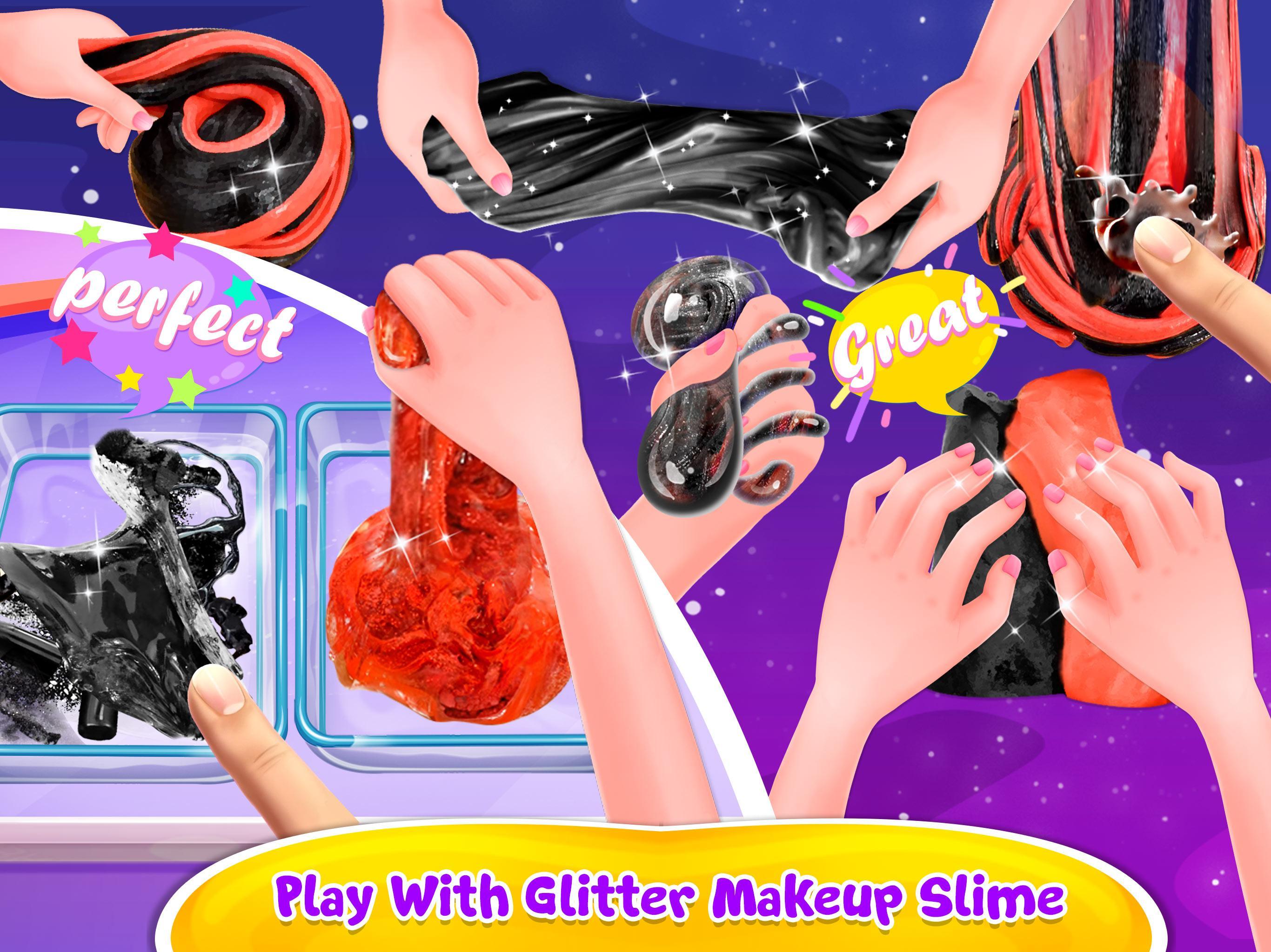 Make-up Slime - Girls Trendy Glitter Slime 1.8 Screenshot 13