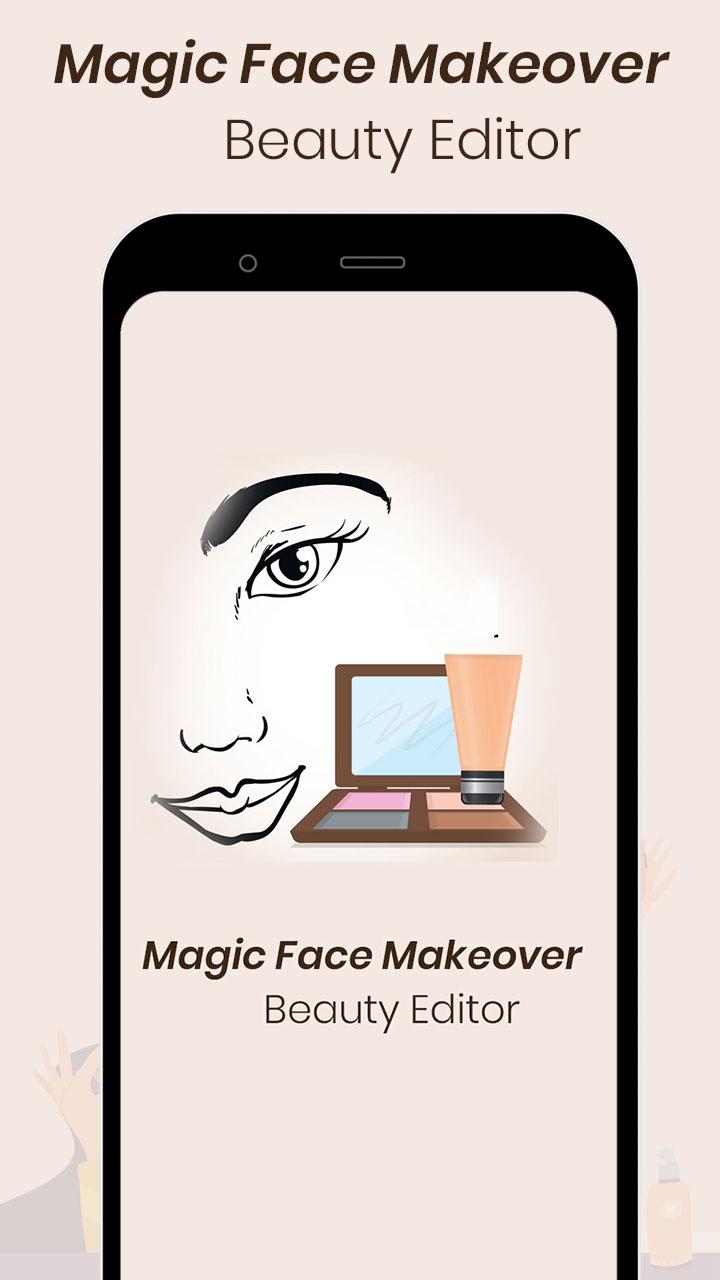 Magic Face Makeover - Beauty Editor 1.0 Screenshot 1