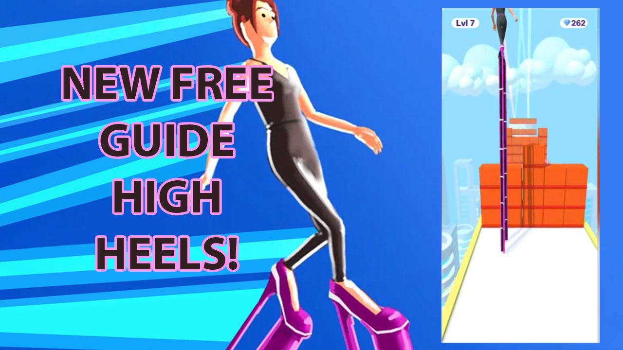 High heels guide - walkthrough, tips and tricks! 1.1 Screenshot 16