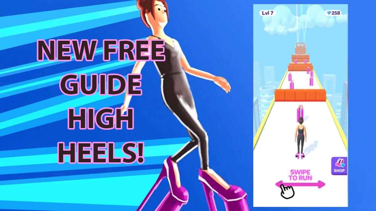 High heels guide - walkthrough, tips and tricks! 1.1 Screenshot 17