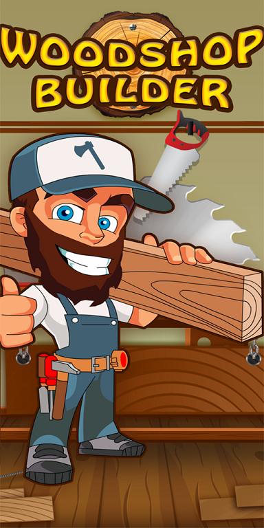 Wood Shop Builder 1.4 Screenshot 1