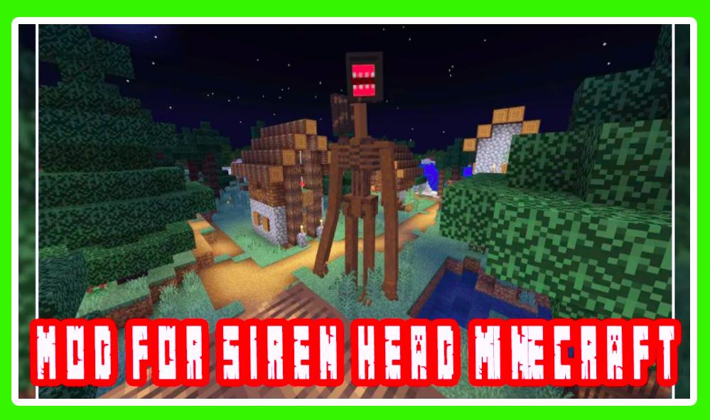 Scary Siren Head MOD Minecraft 2020 6.0.6 Screenshot 1