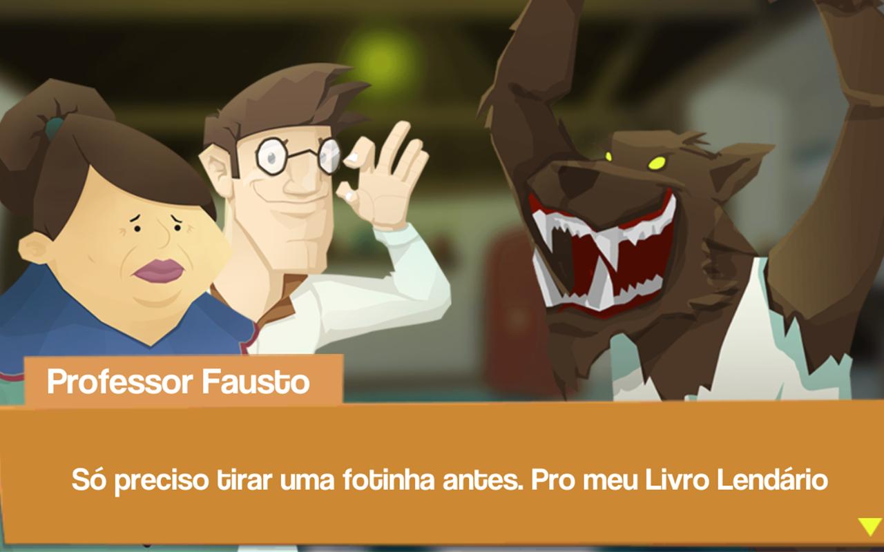 Caçadores de Lendas 1.0 Screenshot 12