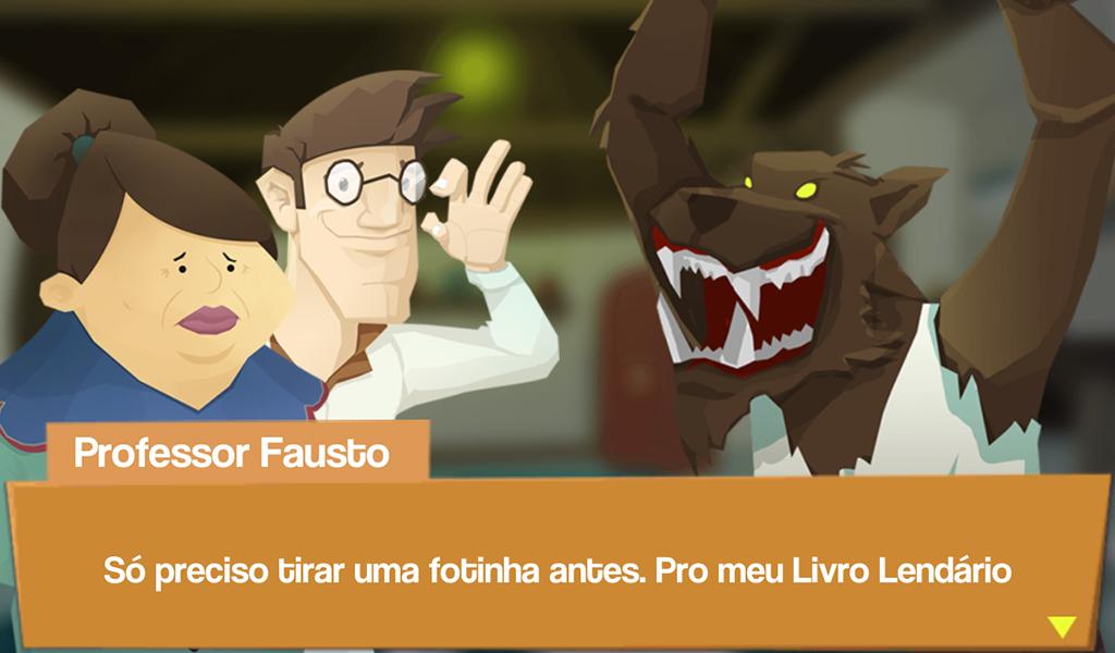 Caçadores de Lendas 1.0 Screenshot 18