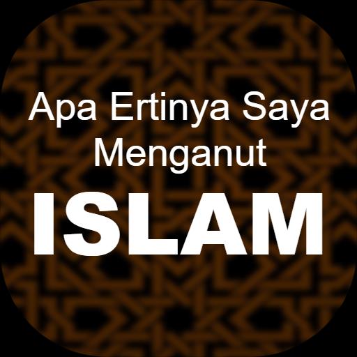 Apa Ertinya Saya Menganut Islam 1.0 Screenshot 1