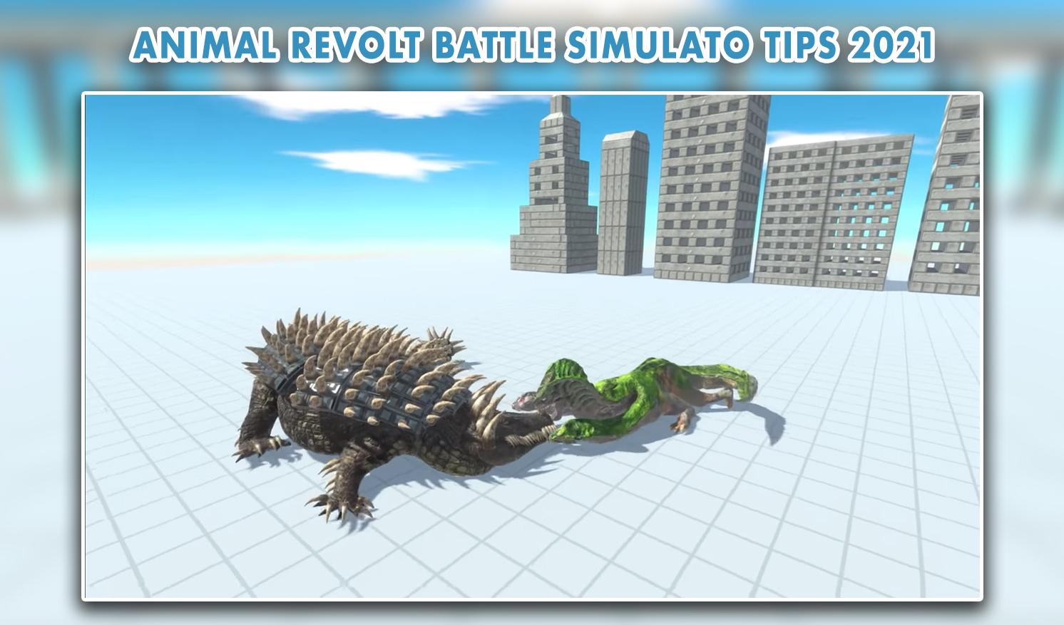Animal Revolt Battle Simulato Tips 2021 1.0 Screenshot 2