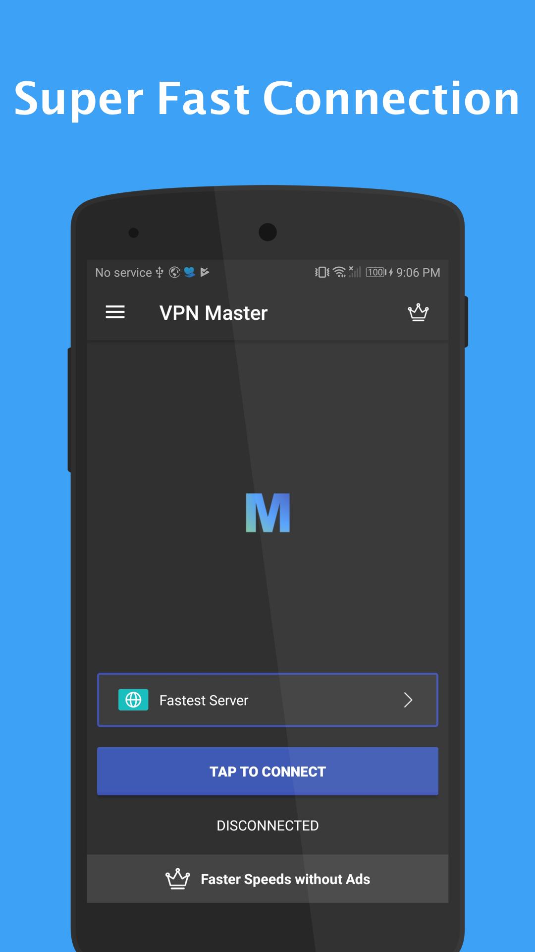 VPN Master Unlimited VPN Proxy 2.5.012 Screenshot 1
